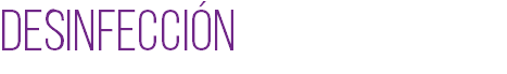 DESINFECCIÓN